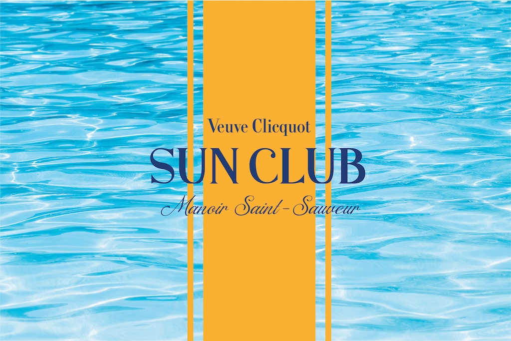 Veuve Clicquot SUN CLUB Manoir Saint-Sauveur